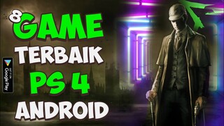 Woww !!! 8 Game PS 4 di Android Terbaik 2021