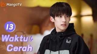 INDO SUB |  ⟨⟨Waktu Cerah⟩⟩  EP13 Kehidupan Kampus Sekolah Menengah🏀