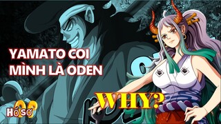 [One Piece]. Tại sao Yamato coi mình là Oden? #Anime