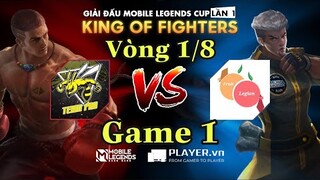 Mobile Legends: Bang Bang | KING OF FIGHTER VÒNG 1/8 TEAM PRO VS FRUIT LEGION GAME 1