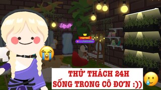 PLAY TOGETHER | THỬ THÁCH 24H SỐNG TRONG CÔ ĐƠN 🥲