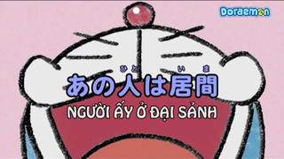 [S4] doraemon tiếng việt - người ấy ởi đạy sảnh