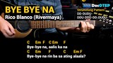 Bye Bye Na - Rico Blanco Rivermaya (2003) Easy Guitar Chords Tutorial with Lyrics