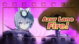 Azur Lane-Fire!