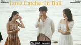 [INDOSUB] Love Catcher in Bali Episode 2
