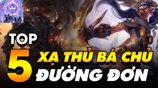 TOP 5 XẠ THỦ GIÚP BẠN "BÁ CHỦ" KHI ĐI ĐƯỜNG ĐƠN TRONG LMHT!