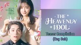 The Heavenly Idol - teaser compilation (eng sub)