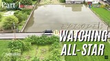 Episode 3 (Part1) Watching All-Star)