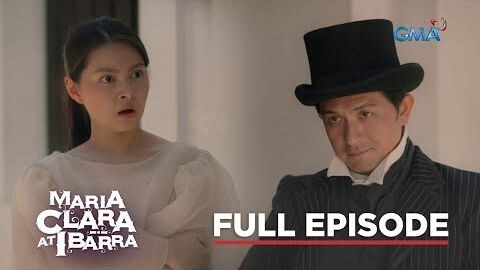 Maria Clara At Ibarra 2022: (Full Episode 3)