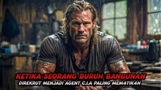 Memiliki Skill Yg Tidak Dimiliki Tukang Bangunan Lainnya | Alur Film Action Terbaru