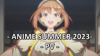 NEW ANIME SUMMER 2023 PV - 1