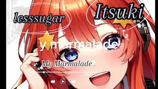 [AMV] [ ITSUKI || GOTOUBUN]❤‍🔥