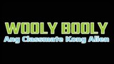 WOOLY BOOLY: ANG CLASSMATE KONG ALIEN (1989) FULL MOVIE