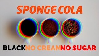 Sponge Cola - Black No Cream No Sugar [OFFICIAL LYRIC VIDEO]