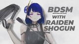 BDSM With Raiden Shogun