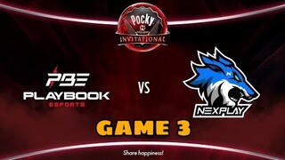 (GAME 3) NEXPLAY SOLID VS PLAYBOOK ESPORTS | POCKY TOURNAMENT | MLBB!