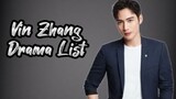 Vin Zhang 张彬彬 Zhang Bin Bin Drama List ( 2014 - 2022 ) | Song of The Moon