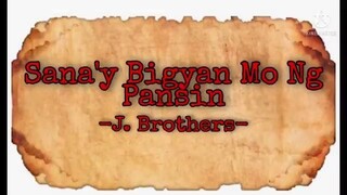 Best mix oldies song J.brother & Men oppose LYRICS