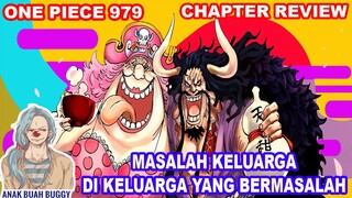 MASALAH KELUARGA DI KELUARGA YANG BERMASALAH | REVIEW ONE PIECE CHAPTER 979