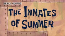 SPONGEBOB SQUAREPANTS - THE INMATES OF SUMMER DUB INDO.