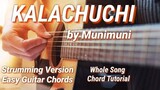 Kalachuchi - Munimuni Guitar Chords (Easy Guitar Chords) (Strumming Version) (Whole Song Tutorial)