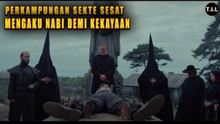 MENGAKU NABI DAN MENCULIK ANAK BANGSAWAN DEMI KEKAYAAN | ALUR CERITA FILM HORROR PART 1