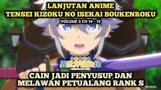 CAIN MELAWAN PETUALANG RANK S, SEKALI PUKUL DOANG | Tensei Kizoku No Isekai Boukenroku - Novel