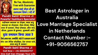 Love Marriage Specialist in Netherlands +91-9056562757