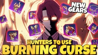 NEW BURNING CURSE GEAR SET WHICH HUNTERS IS BEST TO USE ON ?! - Solo Leveling Arise