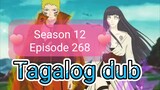 Episode 268 @ Season 12 @ Naruto shippuden @ Tagalog dub