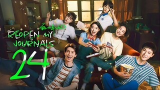 EP24/33 Reopen My Journals (2025)