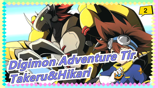 [Digimon Adventure Tir] <1~2> Kompilasi Manis Takeru&Hikari_2