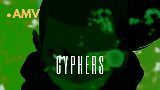 CYPHERS | AMV