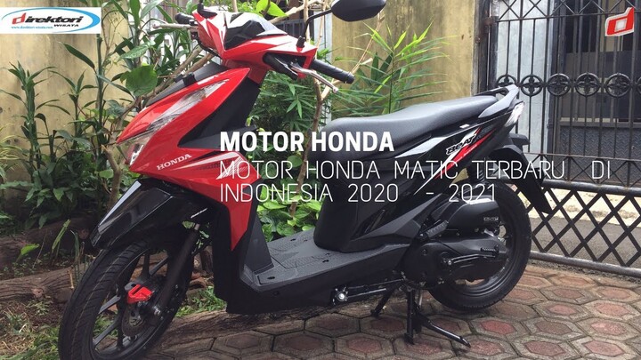 Motor Honda Matic Terbaru  Di Indonesia 2020  - 2021
