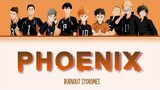 Haikyuu!! To the Top「Phoenix」 [Kan|Rom|Eng Lyrics]