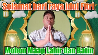 SELAMAT HARI RAYA IDUL FITRI || Mohon Maaf lahir dan batin