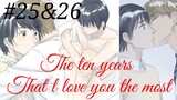 The ten years that l love you the most 😘😍 Chinese bl manhua Chapter 25 and 26 in hindi 😍💕😍