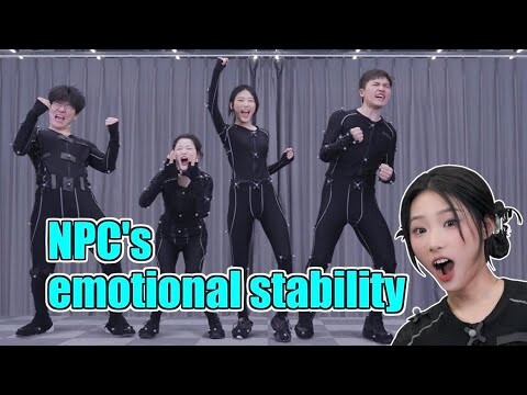 Who said NPC can't have stable emotions?