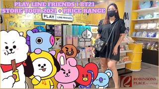 PLAY LINEFRIENDS l BT21 STORE TOUR 2021 + PRICE RANGE @ROBINSONS PLACE MANILA l BTS