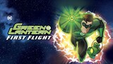 GREEN LANTERN FIRST FLIGHT (2009) - ปฐมบทแห่งกรีนแลนเทิร์น (ซับไทย)