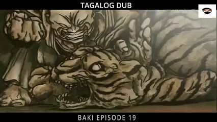 Baki Tagalog dubbed episode 19