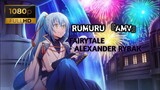 Rimuru 『AMV』- That Time I Got Reincarnated as a Slime | FairyTale-Alexander Rybak