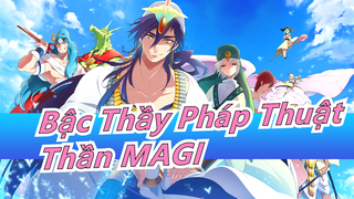 Bậc Thầy Pháp Thuật [Video tự vẽ MAD] Thần MAGI