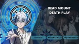 Dead Mount Death Play | Rekomendasi Anime