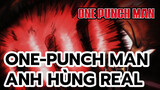 [One-Punch Man AMV] Anh hùng Real_1