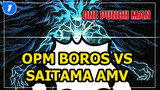 Boros: Who Will Protect The Universe Of I Flinch? Boros VS Saitama | Epic_1