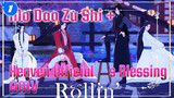 Rollin' | Heaven Official's Blessing MMD/MDZS MMD_1