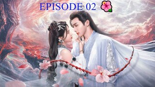 BLOSSOMING LOVE (2025) - Episode 02 [ENG]  🌺