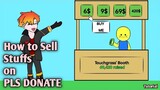 HOW TO SELL STUFFS IN PLS DONATE | ROBLOX | Tutorial