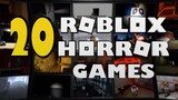 Top 20 Roblox Horror Games of August 2021